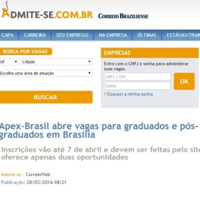 Correio Braziliense: Apex-Brasil abre vagas para graduados e pós-graduados em Brasília